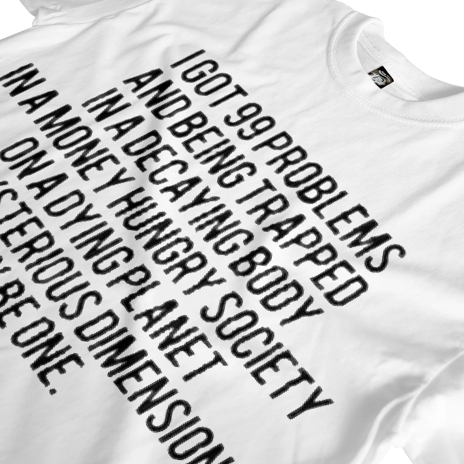 99 Problems Tee