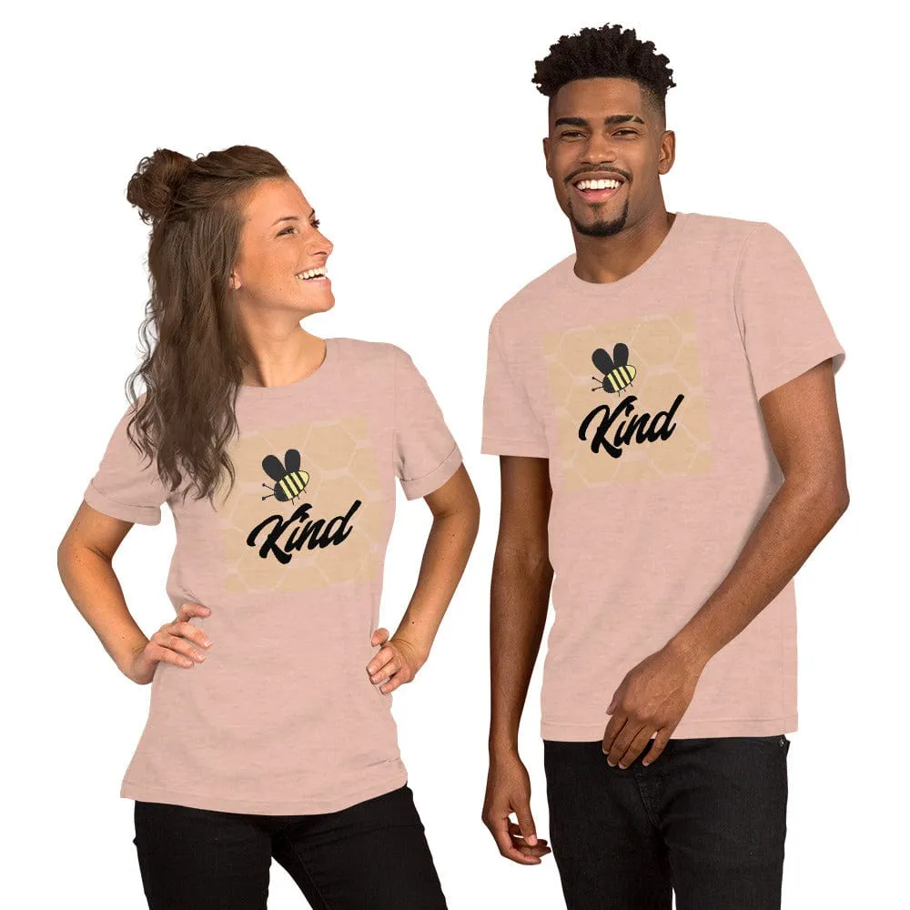 Be Kind - Kindness Friendship Bee Summer Honey Unisex t-shirt