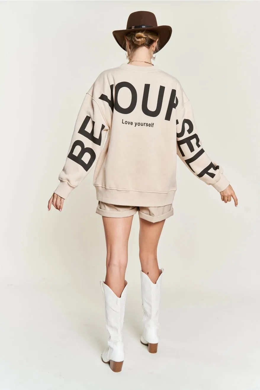 Be Yourself Oversized Sweatshirt