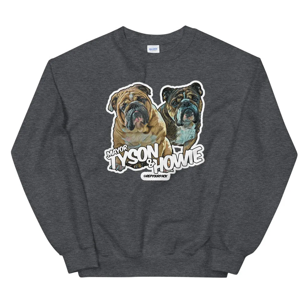 Mayor Tyson & Howie Unisex Sweatshirt