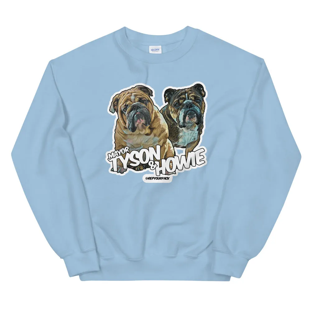 Mayor Tyson & Howie Unisex Sweatshirt