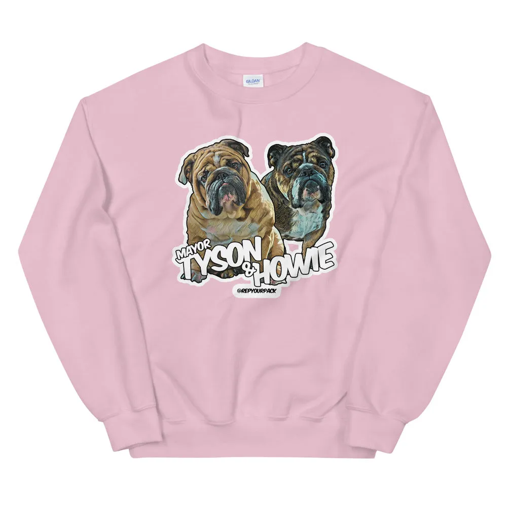 Mayor Tyson & Howie Unisex Sweatshirt