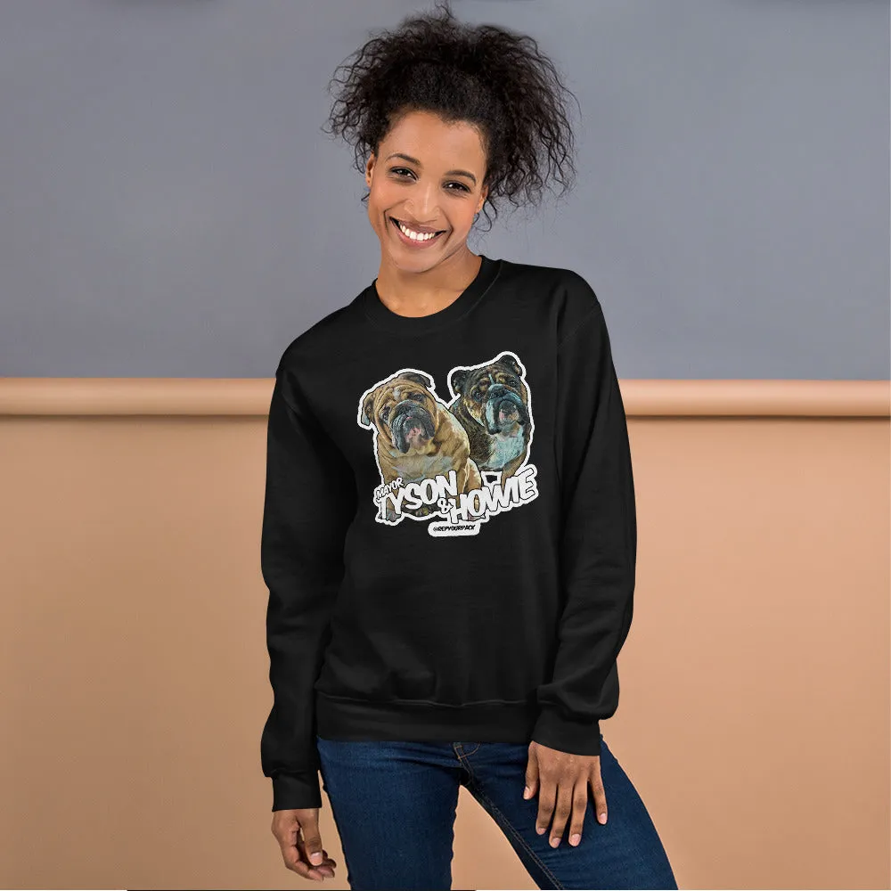 Mayor Tyson & Howie Unisex Sweatshirt