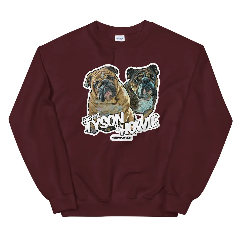 Mayor Tyson & Howie Unisex Sweatshirt