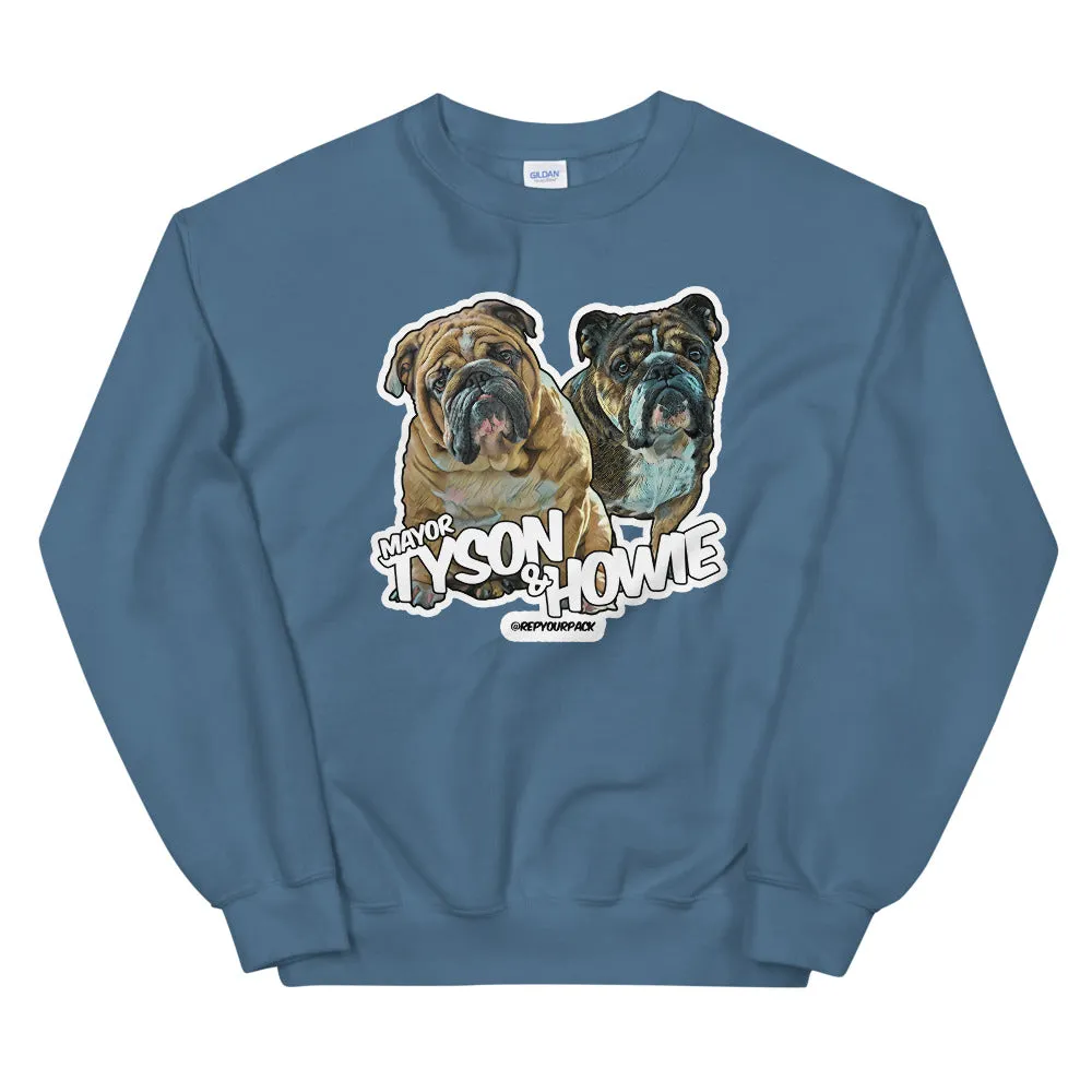 Mayor Tyson & Howie Unisex Sweatshirt