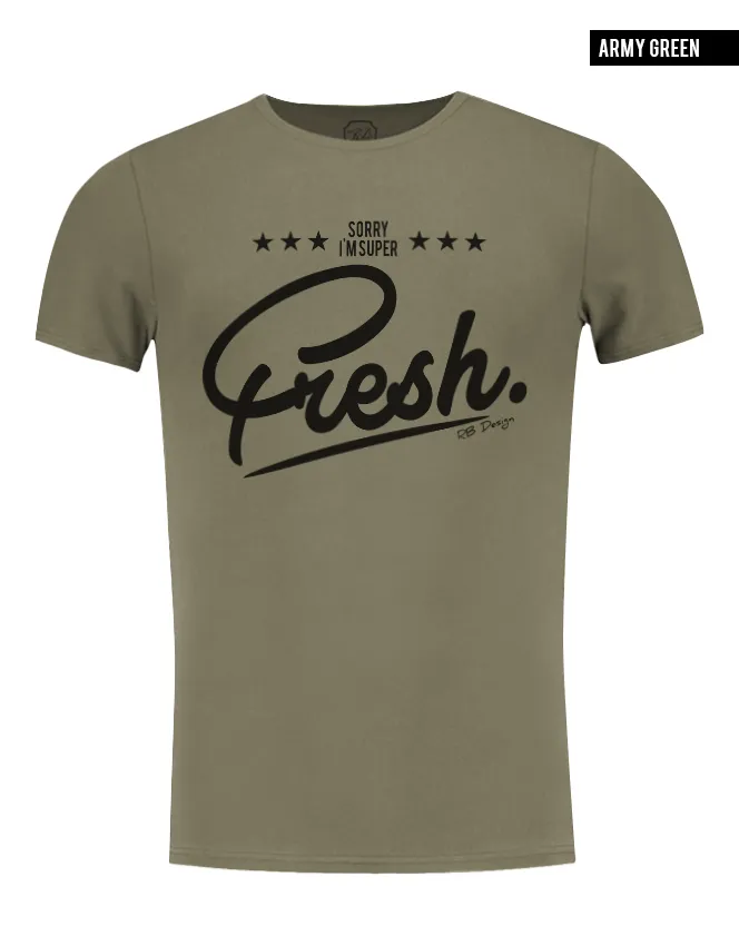 Men's Funny Slogan T-shirt "Sorry I am super Fresh" Khaki Gray Beige / Color Option / MD778