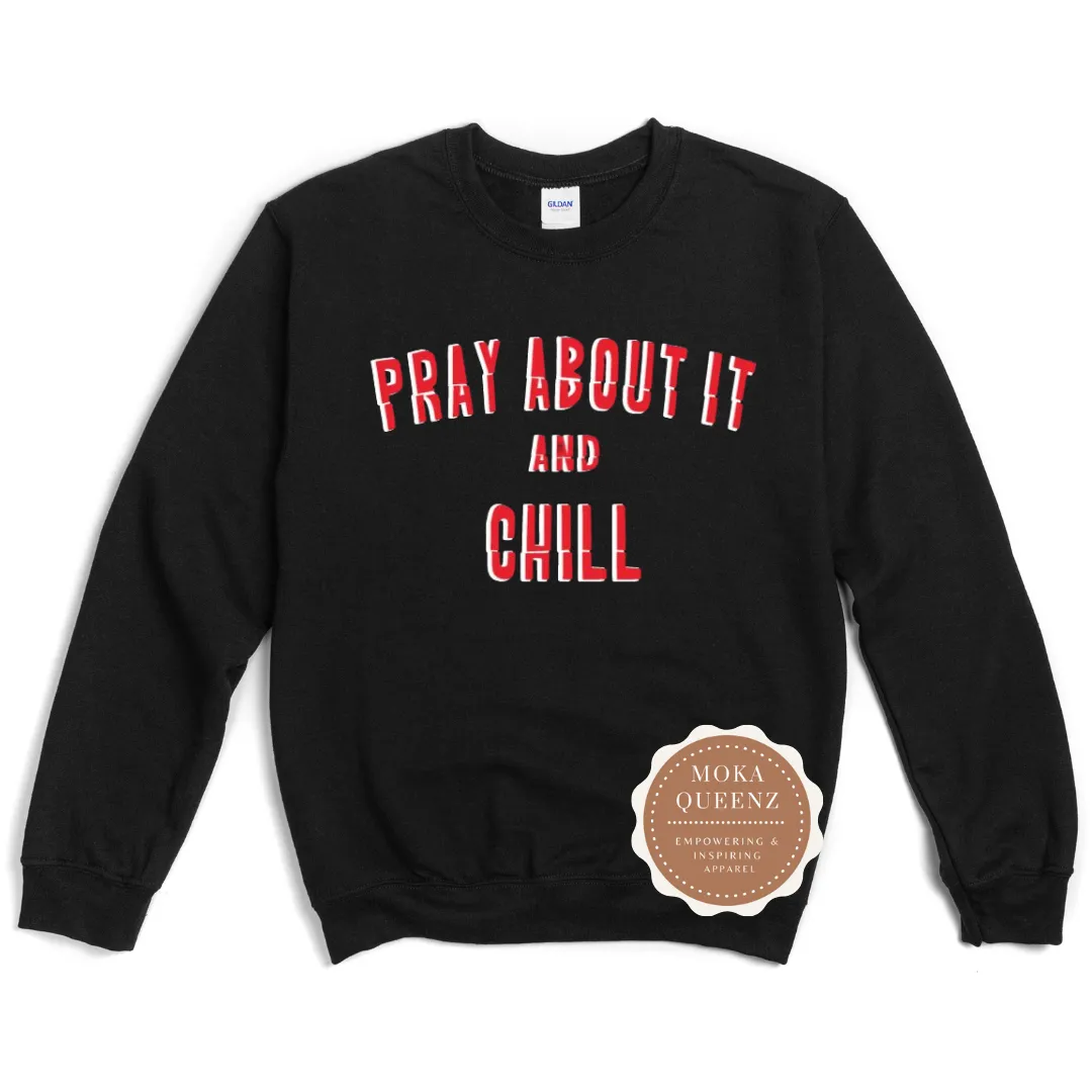 Pray Sweatshirt