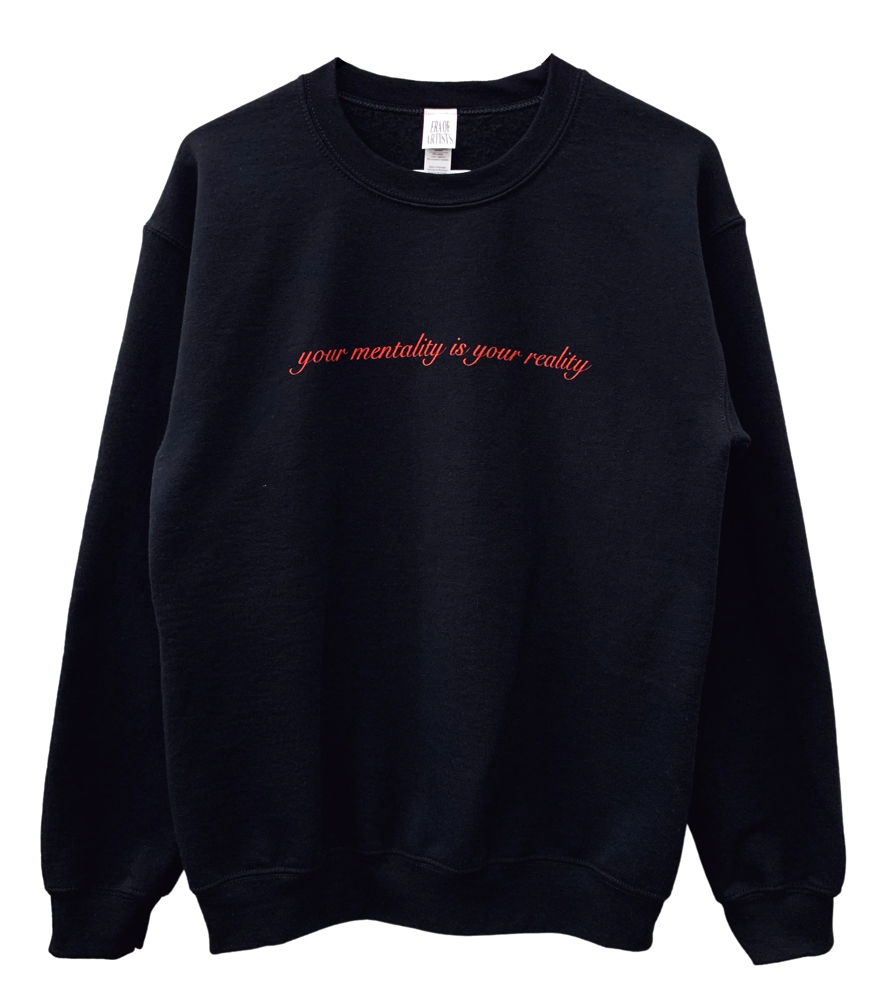 Your Mentality is Your Reality Black Graphic Unisex Crewneck Sweatshirt